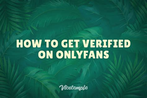 onlyfans email verification|How to Get Verified on OnlyFans in 2024: The。